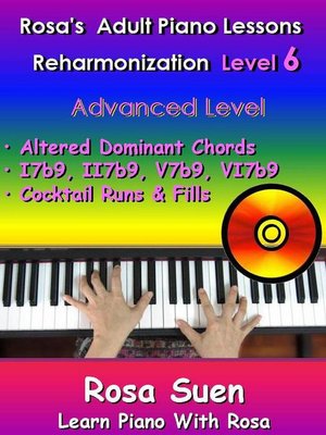 cover image of Rosa's Adult Piano Lessons  Reharmonization Level 6 Advanced Level--Altered Dominant Chords